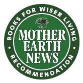 Mother Earth News Books for Wiser Living Recommendation